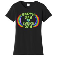 Make Every Day Earth Day Save The Planet Environmental Women's T-Shirt