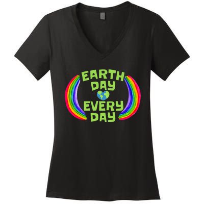 Make Every Day Earth Day Save The Planet Environmental Women's V-Neck T-Shirt