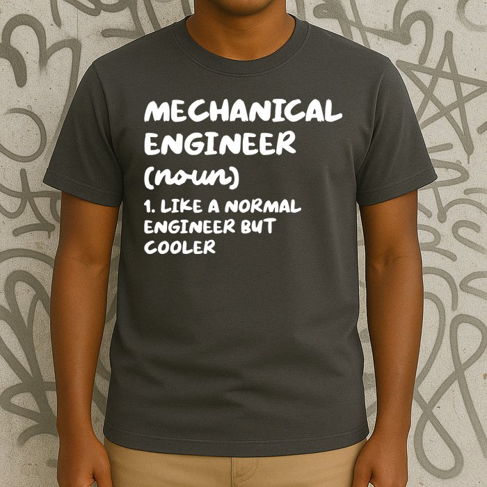 Mechanical Engineer Definition Funny Engineering T-Shirt