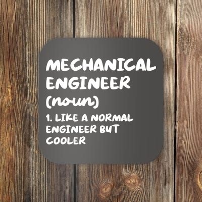 Mechanical Engineer Definition Funny Engineering Coaster