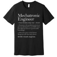 Mechatronic Engineer Definition Apparel, Engineering Premium Premium T-Shirt