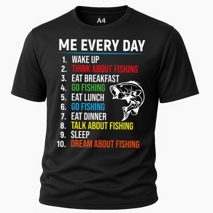 Me Every Day Funny Fishing For Men Fisherman Cooling Performance Crew T-Shirt