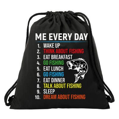 Me Every Day Funny Fishing For Men Fisherman Drawstring Bag