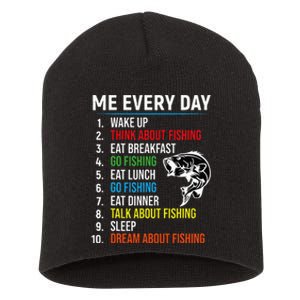 Me Every Day Funny Fishing For Men Fisherman Short Acrylic Beanie