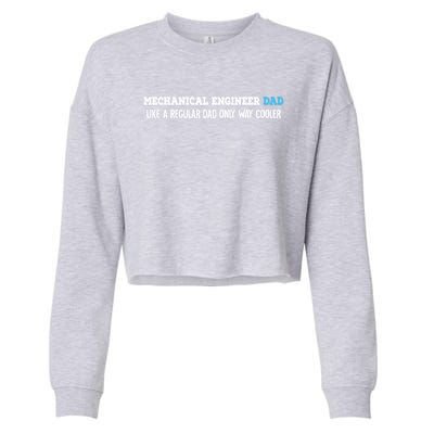 Mechanical Engineer Dad Gift Cropped Pullover Crew