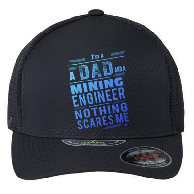 Mining Engineer Dad Gift Flexfit Unipanel Trucker Cap