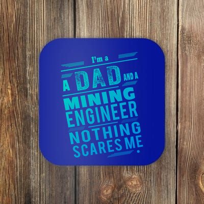 Mining Engineer Dad Gift Coaster