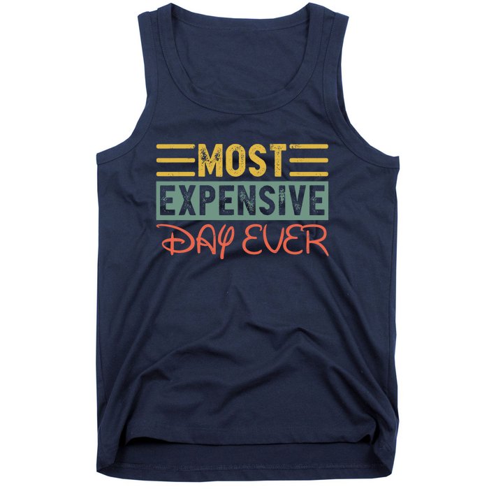 Most Expensive Day Ever Vacation Travel Funny Saying Tank Top