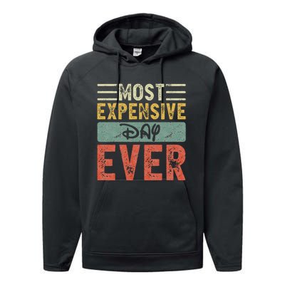 Most Expensive Day Ever Vacation Travel Performance Fleece Hoodie