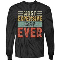 Most Expensive Day Ever Vacation Travel Tie-Dye Long Sleeve Shirt