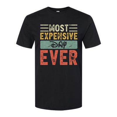 Most Expensive Day Ever Vacation Travel Softstyle CVC T-Shirt