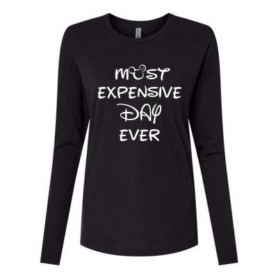 Most Expensive Day Ever Womens Cotton Relaxed Long Sleeve T-Shirt