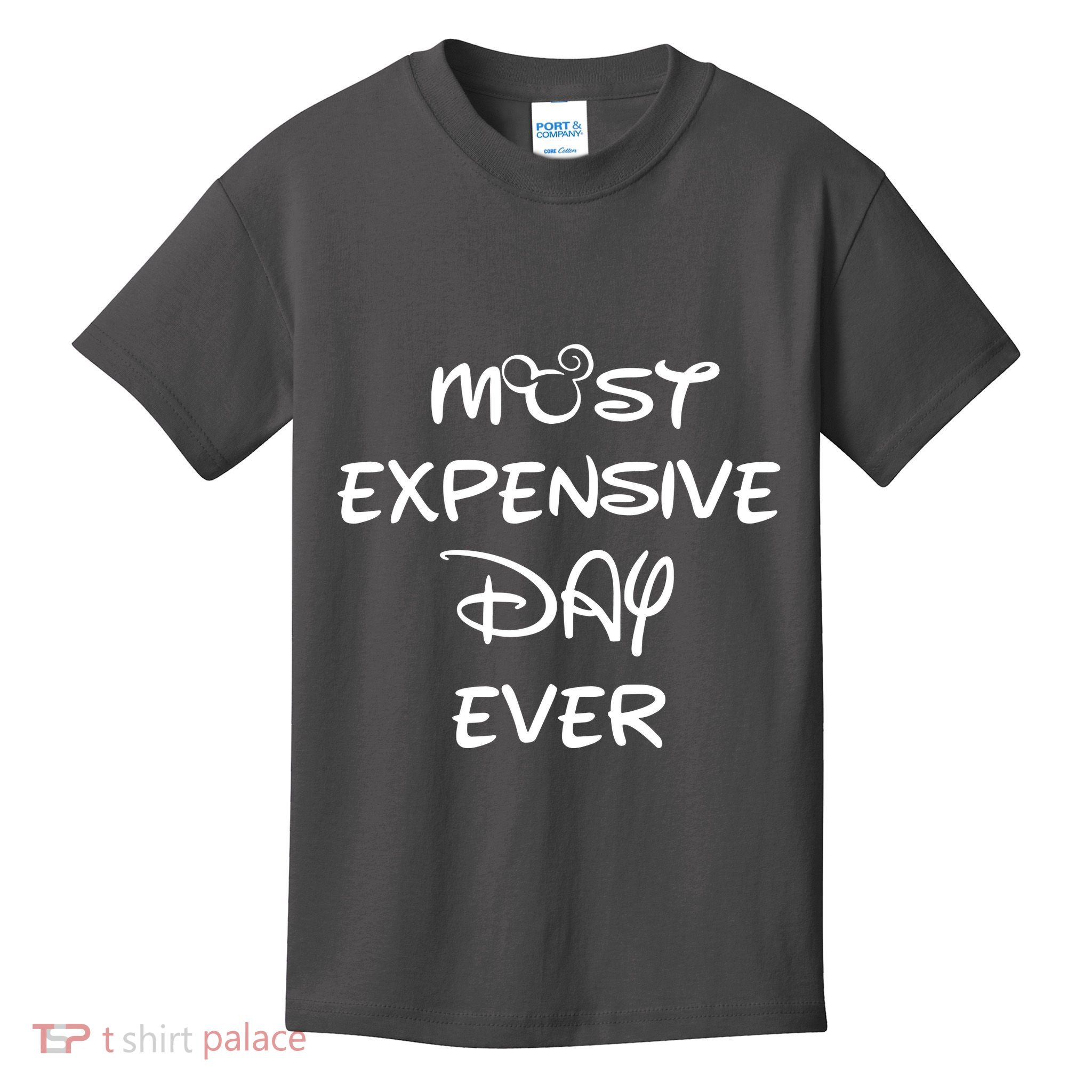 Most Expensive Day Ever Kids T-Shirt