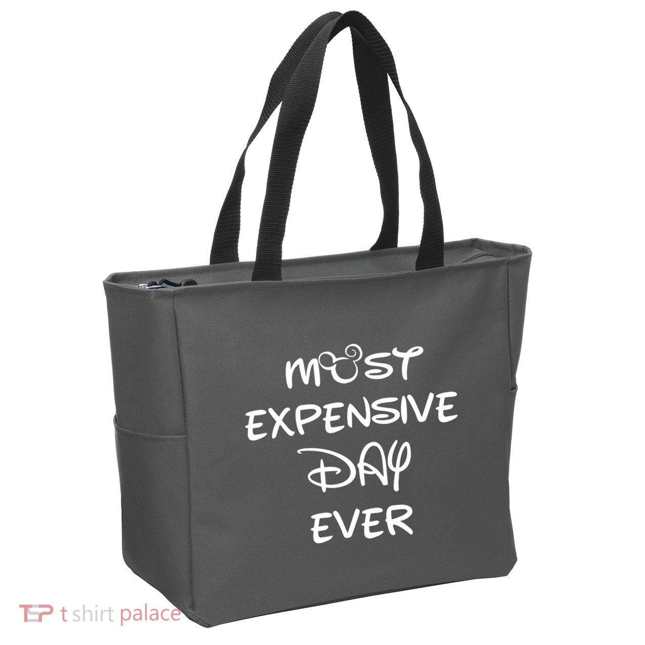 Most Expensive Day Ever Zip Tote Bag