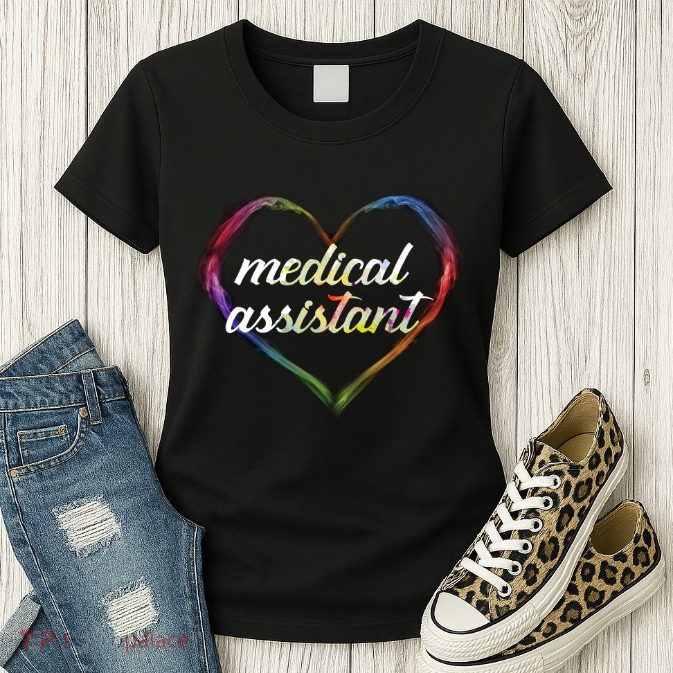 Medical Assistant Colorful Heart Womens T-Shirt