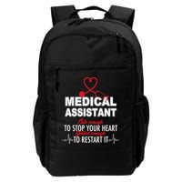 Medical Assistant Cute Enough To Stop Your Heart Backpack