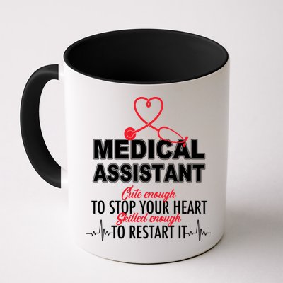 Medical Assistant Cute Enough To Stop Your Heart Mug