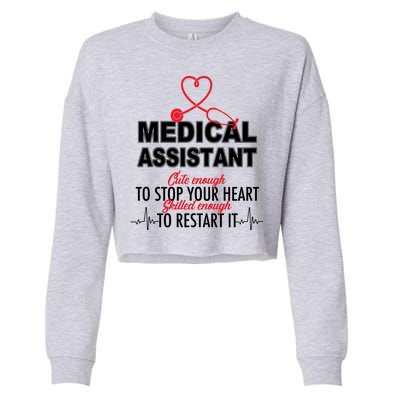 Medical Assistant Cute Enough To Stop Your Heart Cropped Pullover Crew