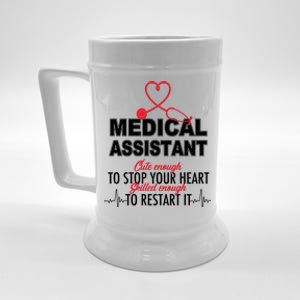 Medical Assistant Cute Enough To Stop Your Heart Beer Stein