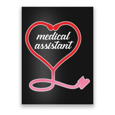 Medical Assistant Stethoscope Heart Poster