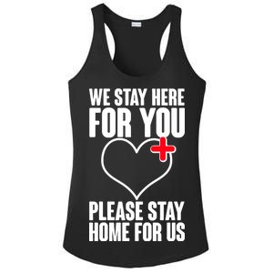 Medical Workers We Stay Here For You Ladies PosiCharge Competitor Racerback Tank