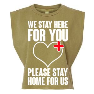 Medical Workers We Stay Here For You Garment-Dyed Women's Muscle Tee