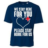 Medical Workers We Stay Here For You Cooling Performance Crew T-Shirt