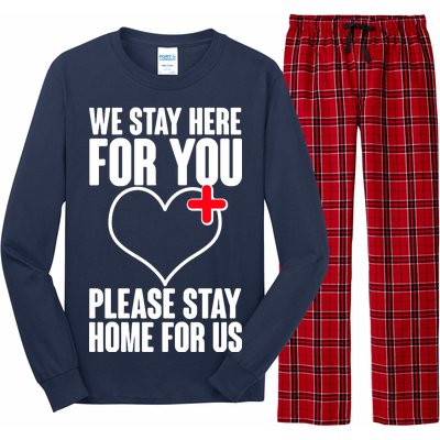 Medical Workers We Stay Here For You Long Sleeve Pajama Set