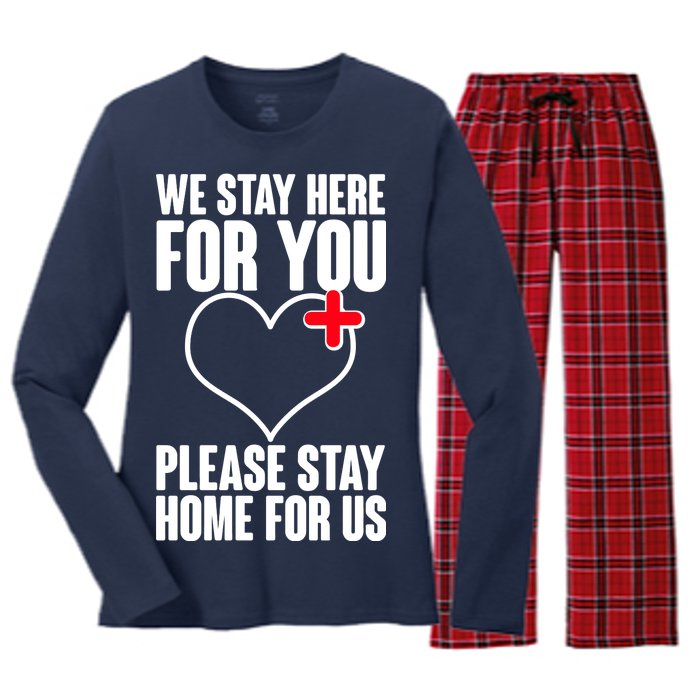 Medical Workers We Stay Here For You Women's Long Sleeve Flannel Pajama Set 