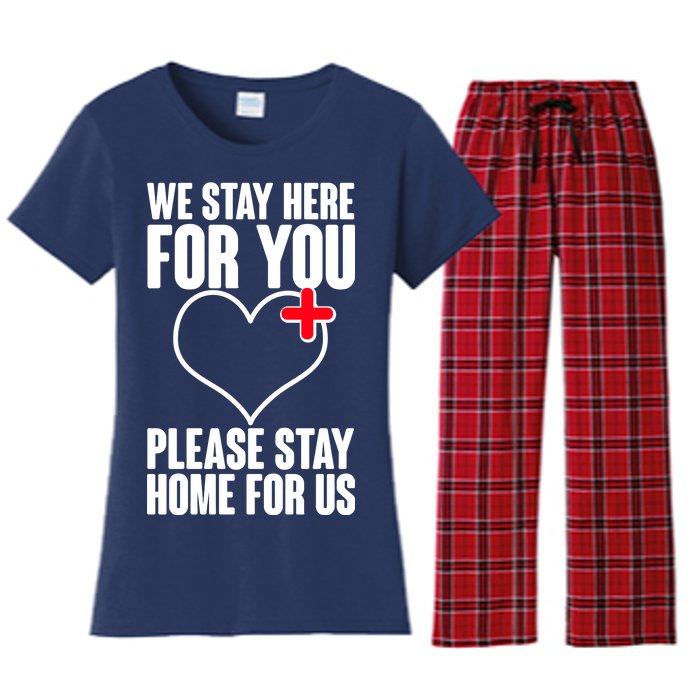 Medical Workers We Stay Here For You Women's Flannel Pajama Set