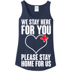 Medical Workers We Stay Here For You Ladies Essential Tank