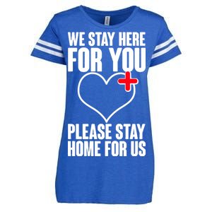 Medical Workers We Stay Here For You Enza Ladies Jersey Football T-Shirt