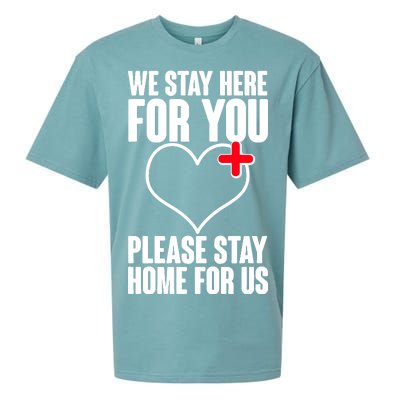 Medical Workers We Stay Here For You Sueded Cloud Jersey T-Shirt