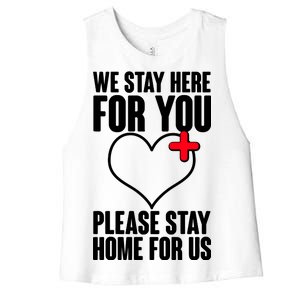 Medical Workers We Stay Here For You Women's Racerback Cropped Tank