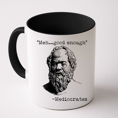 Mediocrates Meh Good Enough Mug