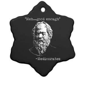 Mediocrates Meh Good Enough Ceramic Star Ornament