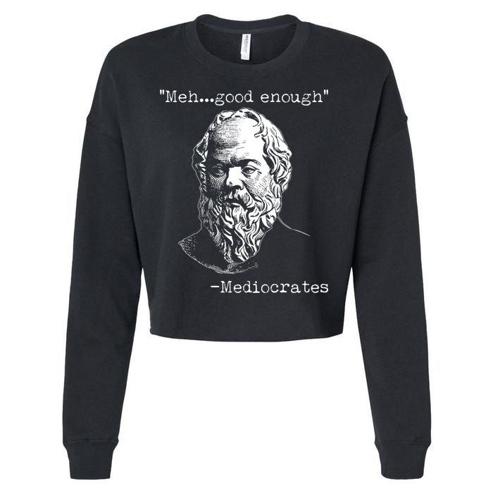 Mediocrates Meh Good Enough Cropped Pullover Crew