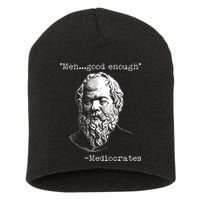 Mediocrates Meh Good Enough Short Acrylic Beanie