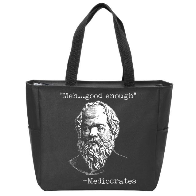 Mediocrates Meh Good Enough Zip Tote Bag