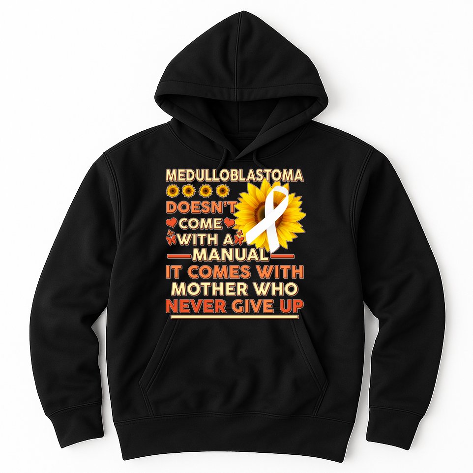 Medulloblastoma Awareness Hoodie