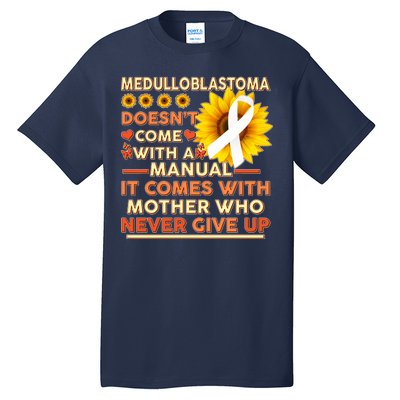 Medulloblastoma Awareness Tall T-Shirt