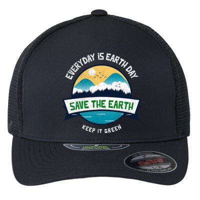 Make Everyday Earth Day Saving Mother Earth Landscape Design Gift Flexfit Unipanel Trucker Cap