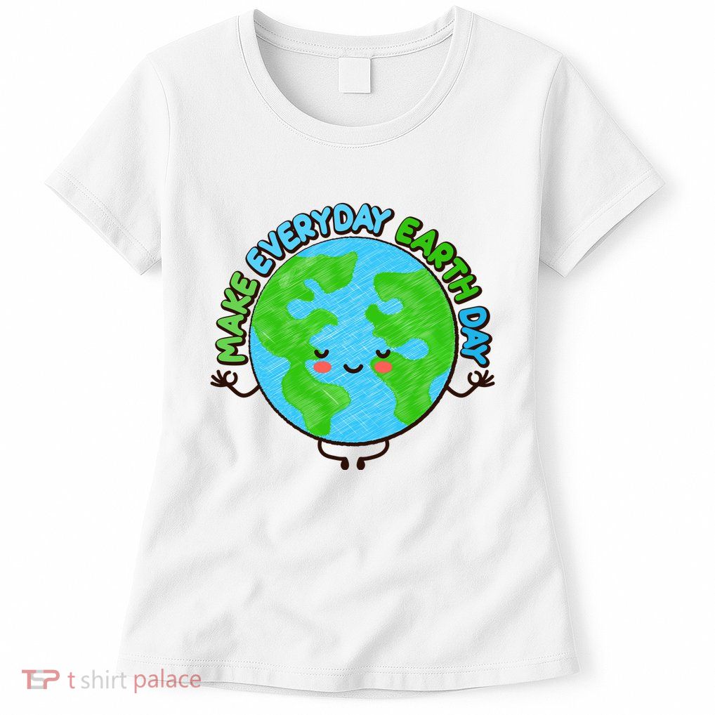 Make Everyday Earth Day Cute Meditating Yoga Earth Women's T-Shirt