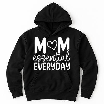 MOM ESSENTIAL EVERYDAY Hoodie