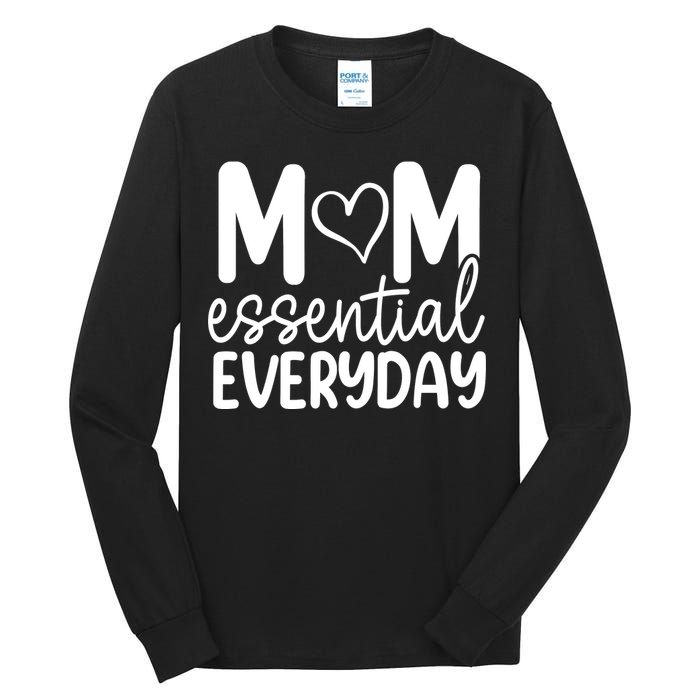 MOM ESSENTIAL EVERYDAY Tall Long Sleeve T-Shirt