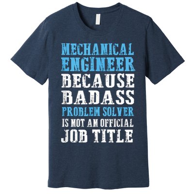 Mechanical Engineer Engineering Premium T-Shirt