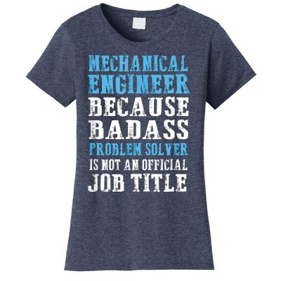 Mechanical Engineer Engineering Women's T-Shirt