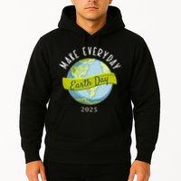 Make Everyday Earth Day 2025 Hoodie