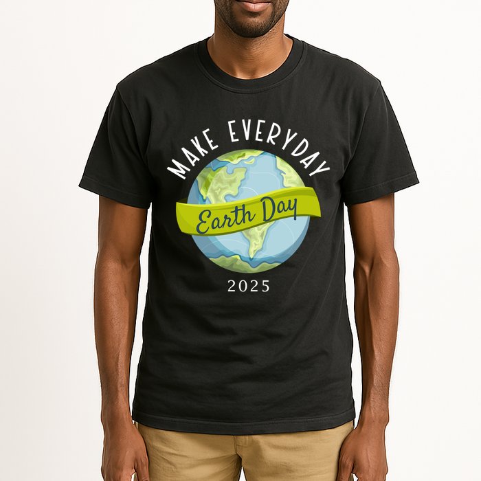 Make Everyday Earth Day 2025 Tall T-Shirt