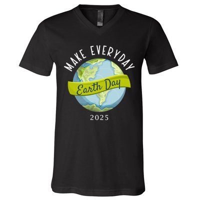 Make Everyday Earth Day 2025 V-Neck T-Shirt